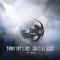 Girls Le Disko : The Remixes