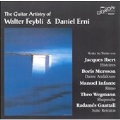 The Guitar Artistry of Walter Feybli and Daniel Erni