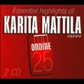 Essential Highlights of Karita Mattila<限定発売>