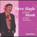 Steve Slagle Plays Monk