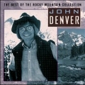 Best Of The Rocky Mountain Collection, The [Remaster]