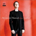 Alexandre Tharaud Plays D.Scarlatti<初回生産限定盤>