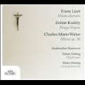 Liszt: Missa Choralis; Kodaly: Pange Lingua; Widor: Missa Op.36