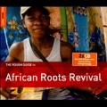 The Rough Guide to African Roots Revival