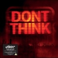 Don't Think [LARGEサイズ/CD+DVD+28P写真集]<限定盤>