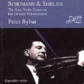 Schumann, Sibelius: The Great Violin Concertos / Peter Rybar