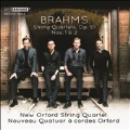 Brahms: String Quartets Op.51 No.1 & No.2