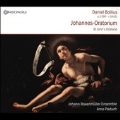Daniel Bollius: St.John's Oratorio