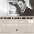Gipsy With a Song: Complete Vol. 15 1947