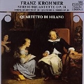Krommer: Streichquartette Op 18 / Quartetto di Milano