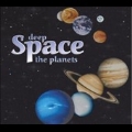 Deep Space: The Planets