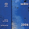 AUDITE 2006:SACD-SAMPLER +CATALOGUE