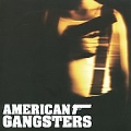 American Gangsters