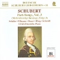 Schubert Lied Edition Vol.34 - Part Songs Vol.3