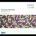 G.Aperghis: Works for Piano - A Tombeau Ouvert, Les Secrets Elementaires, etc / Nicolas Hodges