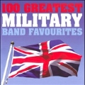100 Greatest Military Band Favourites