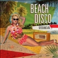 Beach Disco Sessions Vol. 2