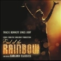 Tracie Bennett Sings Judy : Songs from the End of the Rainbow and Other Garland Classics