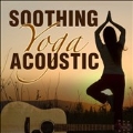 Soothing Yoga: Acoustic