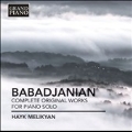 A. Babadjanian: Complete Original Works for Piano Solo