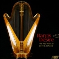 Harp's Desire - The Harp Music of David S. Lefkowitz