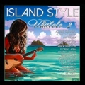 Island Style Ukulele Vol.2