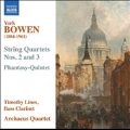 York Bowen: String Quartets No.2 & No.3, Phantasy-Quintet Op.93