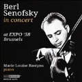 Berl Senofsky in Concert at EXPO '58, Brussels