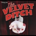 The Velvet Ditch