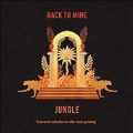 Back to Mine: Jungle