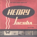 Wide Weird World Of Henry Jacobs / The Fine Art Of Goofing Off [CD+DVD]
