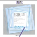 Merikanto: Violin Concerto, Chamber Works / Soderblom