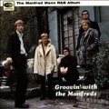 Manfred Mann R&B Album, The/Groovin' With The Manfreds