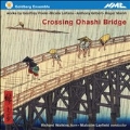 Crossing Ohashi Bridge - G.Poole, R.Marsh, N.LeFanu, A.Gilbert