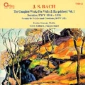 Bach: Complete Works for Violin & Harpsichord Vol 1