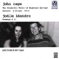 Cage: The Wonderfor Widow of Eighteeen Springs;  Leandre
