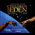 Children of Eden : Musical Cast Recording