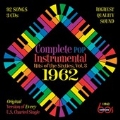 Complete Pop Instrumental Hits of the Sixties, Vol.3: 1962