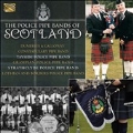 The Police Pipe Bands Of Scotland