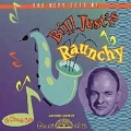 Raunchy: The Very Best of Bill Justis