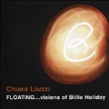 Floating... Visions of Billie Holiday