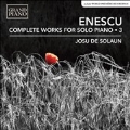 Enescu: Complete Works for Solo Piano Vol.3
