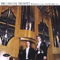 The Lyrical Trumpet / Phil Snedecor, Paul Skevington