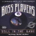 Boss Players Vol. 2: Still in the Game [PA]