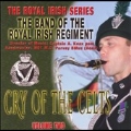 Cry of the Celts (The Royal Irish Series, Vol. 2)