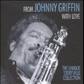 From Johnny Griffin With Love : The Unique Storyville Collection [3CD+DVD]