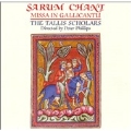 Sarum Chant - Missa in Gallicantu /Phillips, Tallis Scholars