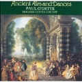 Ancient Airs & Dances / O'Dette, Covey-Crump, Holloway