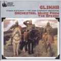 Glinka: Orchestral Music from the Operas / Svetlanov, et al
