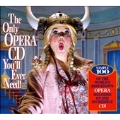 The Only Opera CD You'll Ever Need